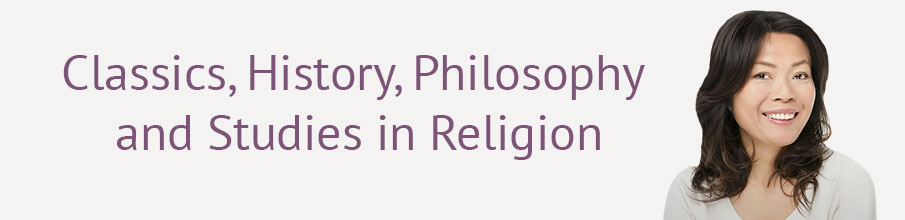 Study Classics, History, Philosophy and Studies in Religion