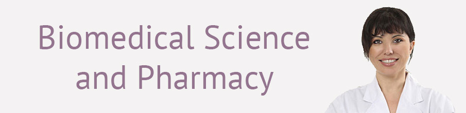 Study Biomedical Science and Pharmacy